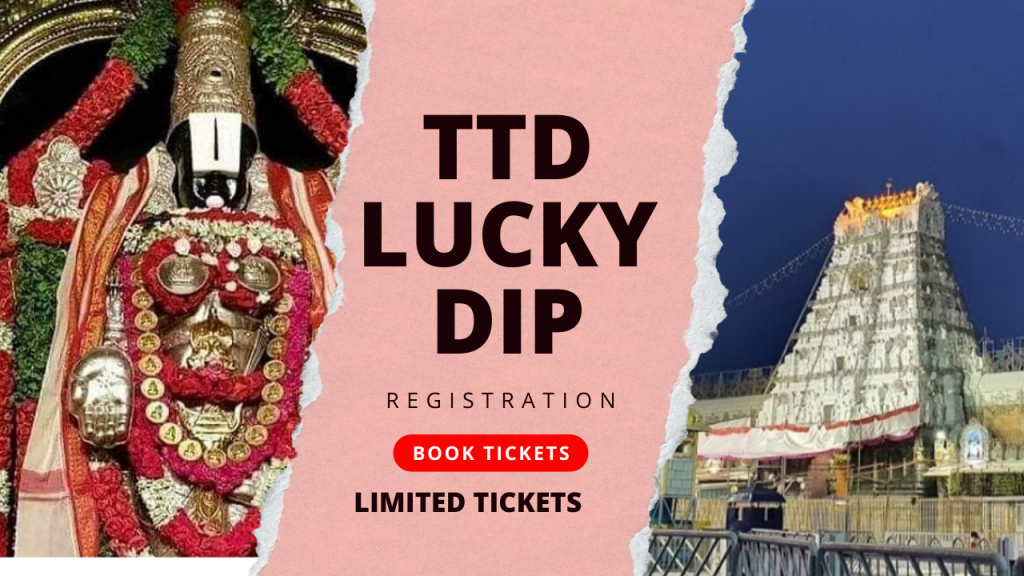 TTD Lucky DIP Tickets, Registration Timings