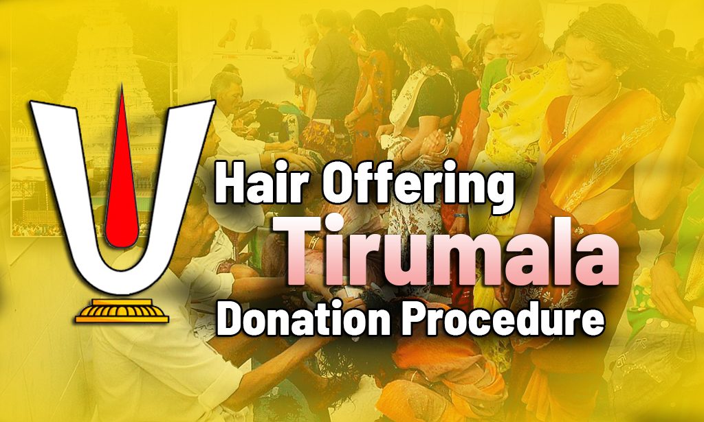 Tirupati Hair Offering, Gundu/Mundan Thala Neelalu Timings