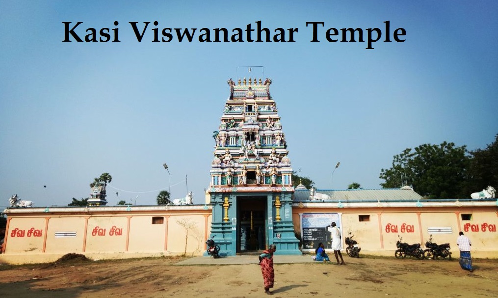 Kasi Viswanathar Temple, Thirukanji Lord Shiva Temples