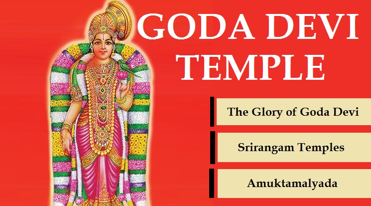 Goddess Andal Goda Devi Temple, Story